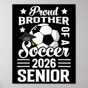 Affiche Frère fier d'un senior de football Diplômé 2026 