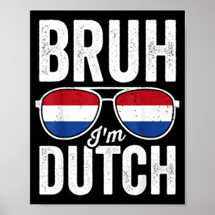 Affiche Frère néerlandais drapeau des Pays-Bas drôle de Ho
