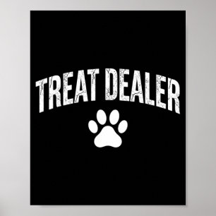 Affiche Friandise pour chien Drôle Humour Propriétaire de