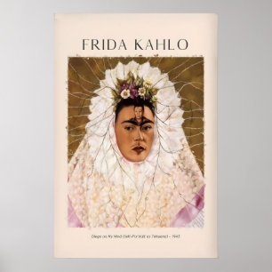 Affiche Frida Kahlo Diego sur mon esprit Tehuana Autoportr