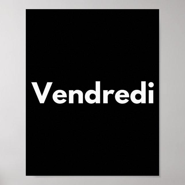 Affiche Friday Days Of The Week French Language France Adu (Devant)
