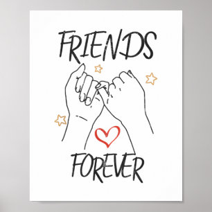 Affiche Friends forever best friend love friendship trust