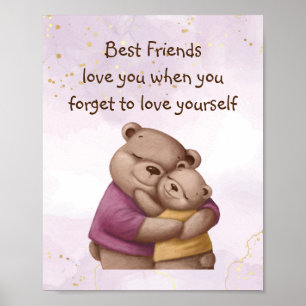 Affiche Friends Love Teddy Bear Love you Inspirational