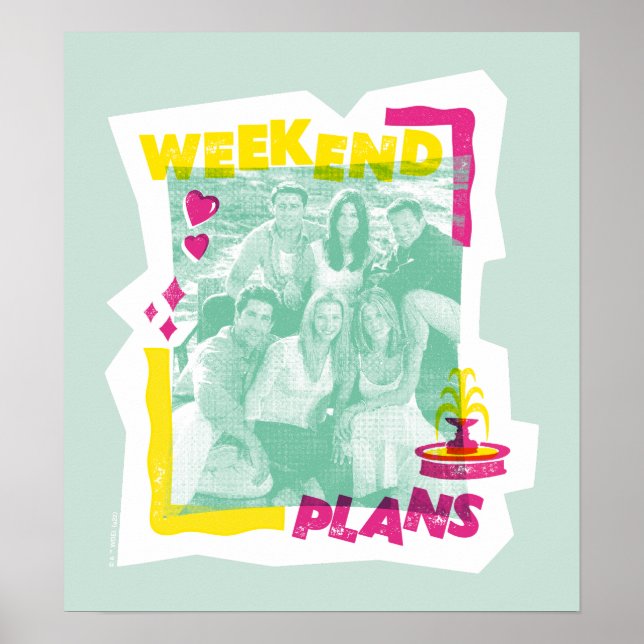 Affiche FRIENDS™ | Plans de week-end (Devant)