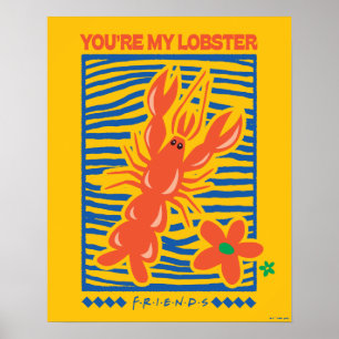 Affiche FRIENDS™   You're My Lobster Vibrant Graphic