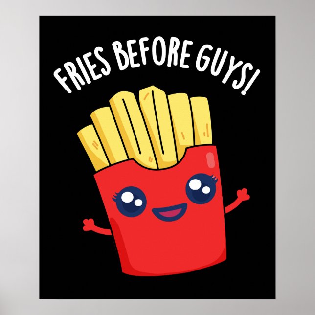 Affiche Fries avant les gars drôle Fries Pun Dark BG (Devant)