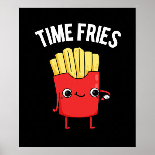 Affiche Fries de temps drôle Français Fries Pun Dark BG