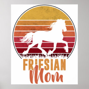 Affiche Frison- Maman Frison- Pour amateur de cheval Friso