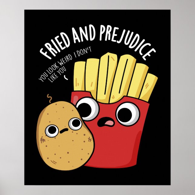 Affiche Frit Et Préjudice Funy Fries Pun Dark BG (Devant)