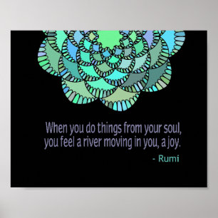 Affiche From the Soul Rumi Quote 