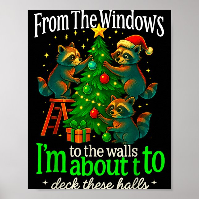 Affiche From The Windows To The Walls Raccoon Funny Christ (Devant)