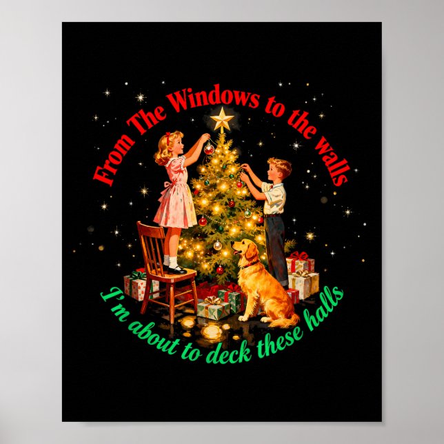 Affiche From Windows To The Walls Deck These Halls Holiday (Devant)