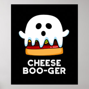 Affiche Fromage Boo ger Funny Ghost Pun Dark BG