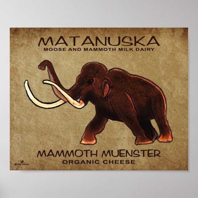 Affiche Fromage de menster Matanuska Mammoth (Devant)