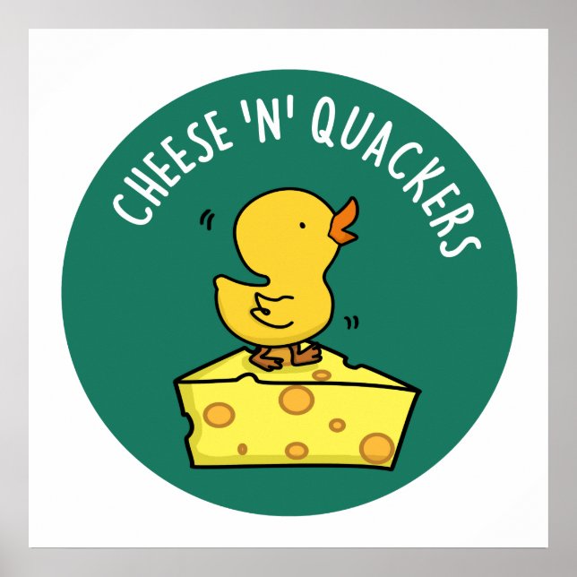 Affiche Fromage Et Quackers Amusant Pun De Nourriture (Devant)