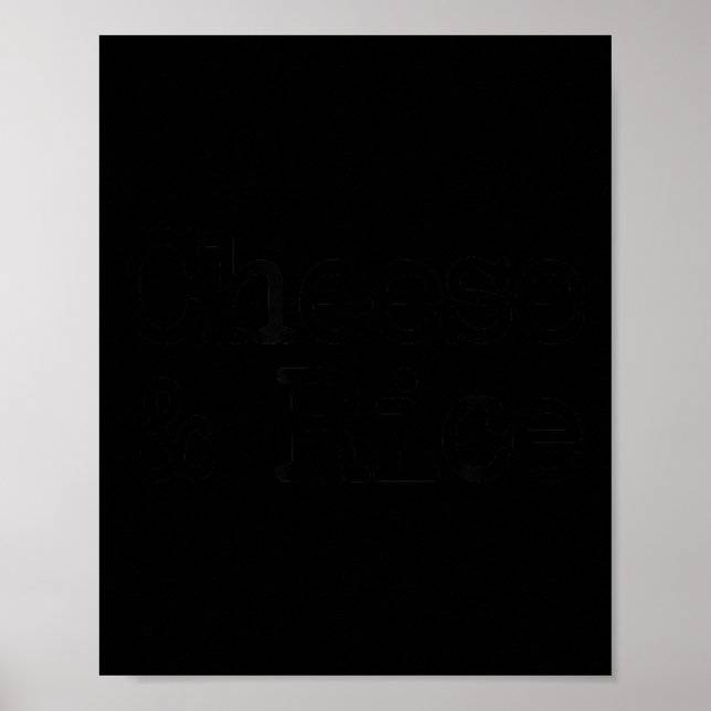 Affiche Fromage Et Riz Citation Amusante Sarcastique Mal E (Devant)