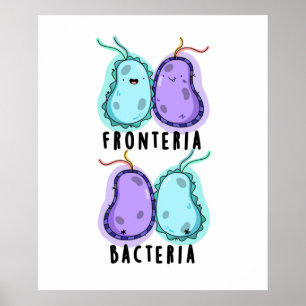 Affiche Fronteria Bactéries Funky Biology Pun