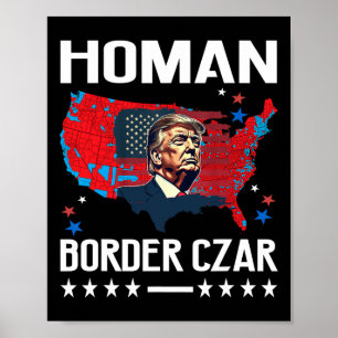 Affiche Frontière Tsar Tom Homan Trump Président élu Mega 