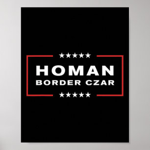 Affiche Frontière Tsar Tom Homan Trump Président élu Souti