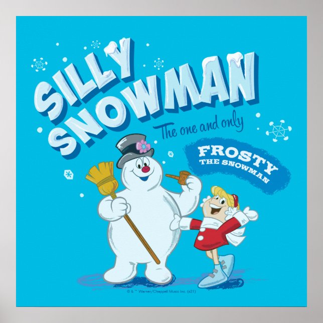 Affiche Frosty the Snowman™ | "Silly Snowman" (Devant)