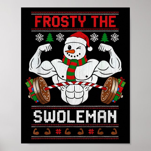Affiche Frosty The Swoleman Ugly Christmas Sweater Funny X (Devant)