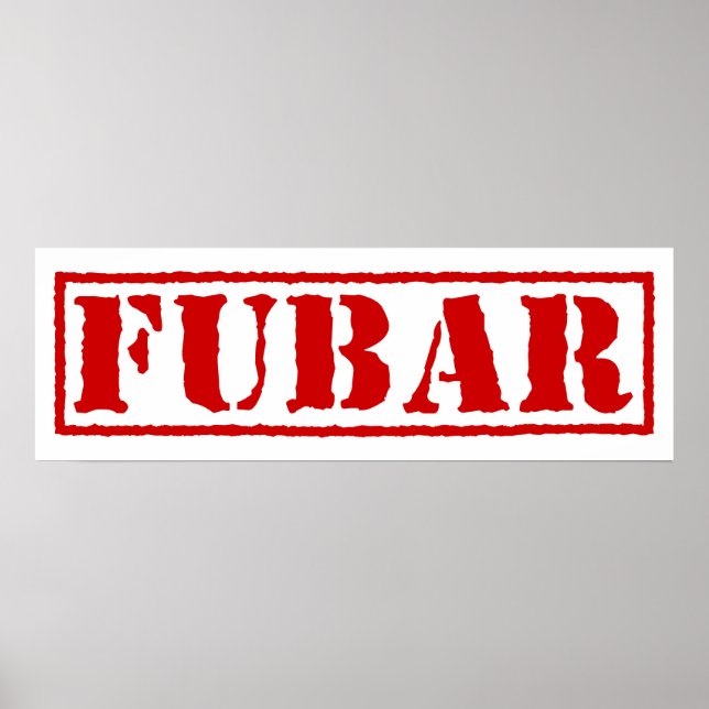 AFFICHE FUBAR (Devant)