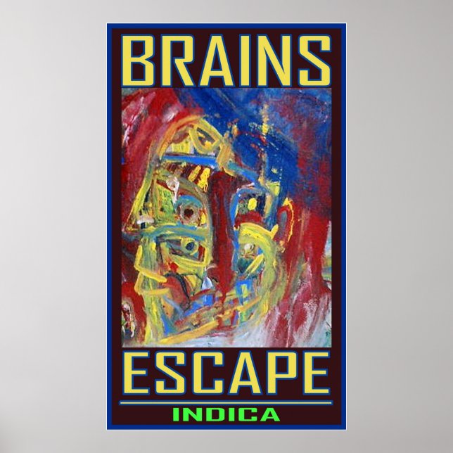 AFFICHE FUITE DE CERVEAUX INDICA (Devant)