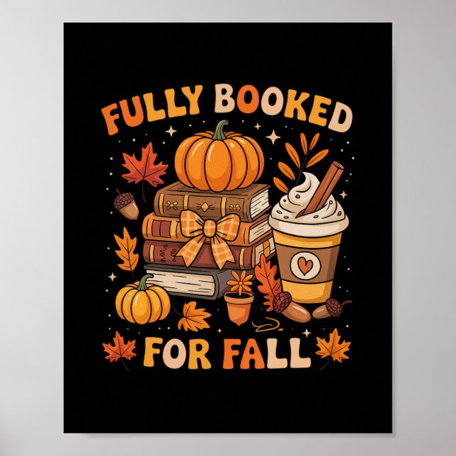 Affiche Fully Booked For Fall Books Pumpkin Autumn Thanksg (Devant)
