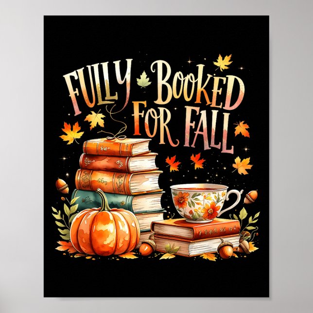 Affiche Fully Booked For Fall Cozy Autumn Reading Gift  (Devant)