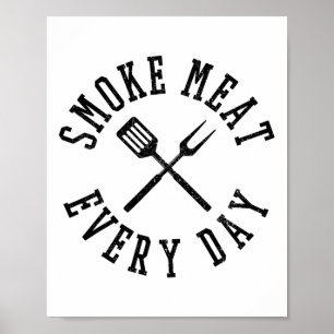 Affiche Fumée de viande chemise tous les jours - Funny Bar