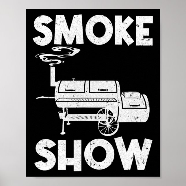 Affiche Fumée Montrer Funny Barbecue Fumeur Grillade Viand (Devant)