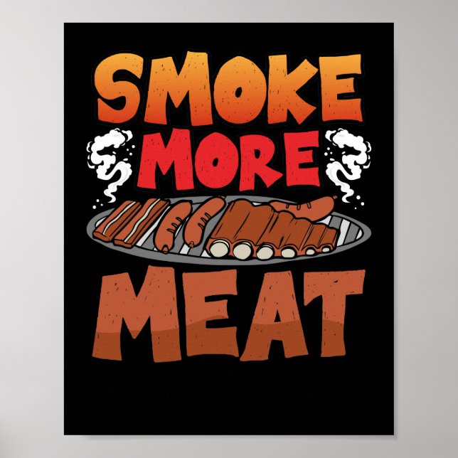 Affiche Fumer plus Viande Fumer Grill Viande Barbecue (Devant)