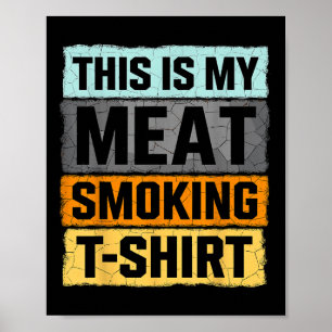Affiche Fumeur Bbq C'Est Ma Viande Fumer