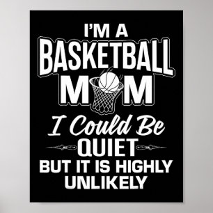 Affiche Fun Basketball Maman Merch - Unique Cute Moms Desi