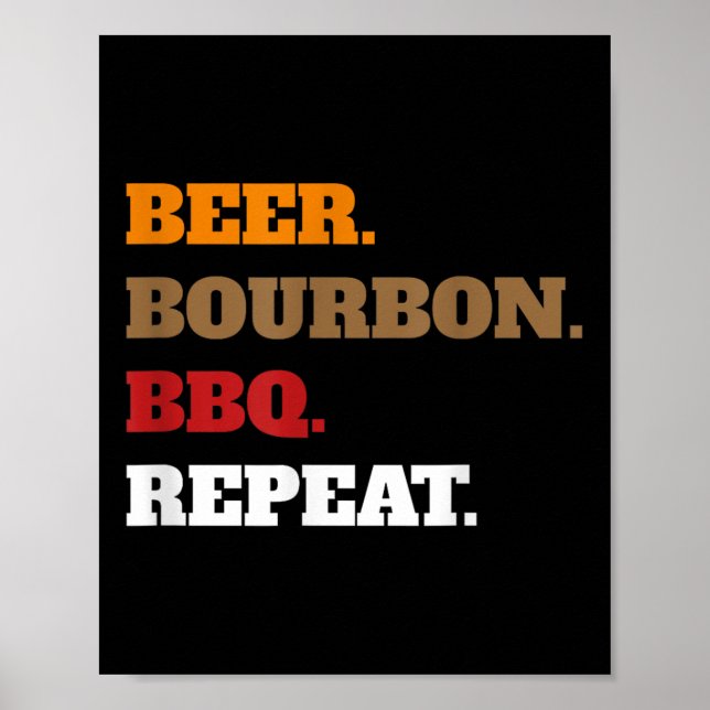 Affiche Fun Beer Bourbon Bbq Répéter _ Hommes Femmes Nouve (Devant)