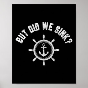 Affiche Fun Boat Shirt Retro Bateau Lover Don, Mais Avons-