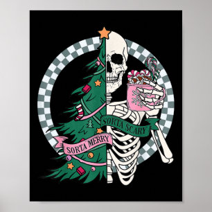 Affiche Fun Christmas Sorta Merry Sorta Scandale Skeleton