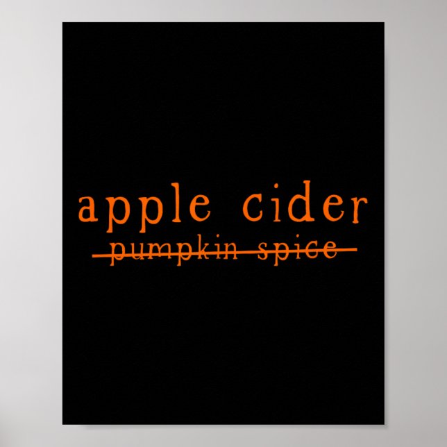Affiche Fun Cidre De Pomme Non À Citrouille Épice Traversé (Devant)