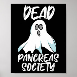 Affiche Fun Dead Pancreas Society T1d T2d Design