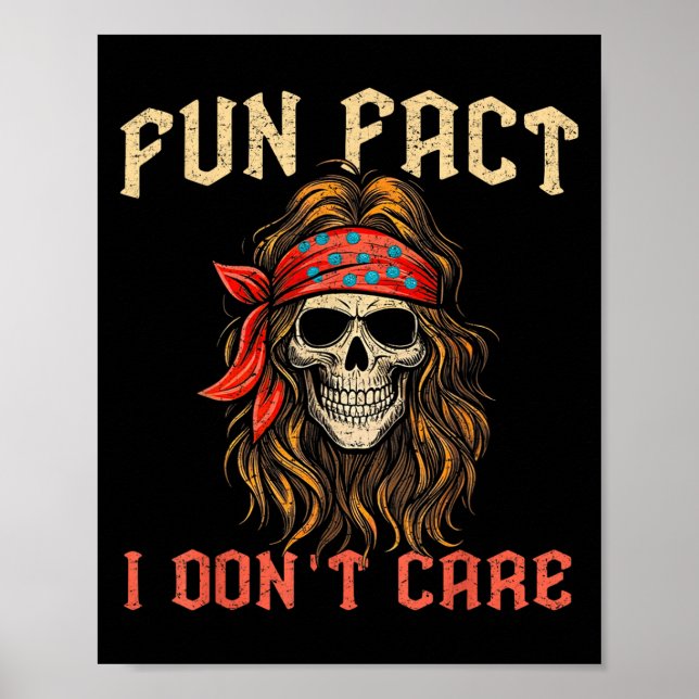 Affiche Fun Fact Je ne me soucie pas Drôle Skeleton Citati (Devant)
