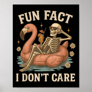 Affiche Fun Fact Je ne m'en fiche pas drôle Squelette Sarc