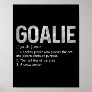 Affiche Fun Goalie Définition Football Hockey Gear Goalkee