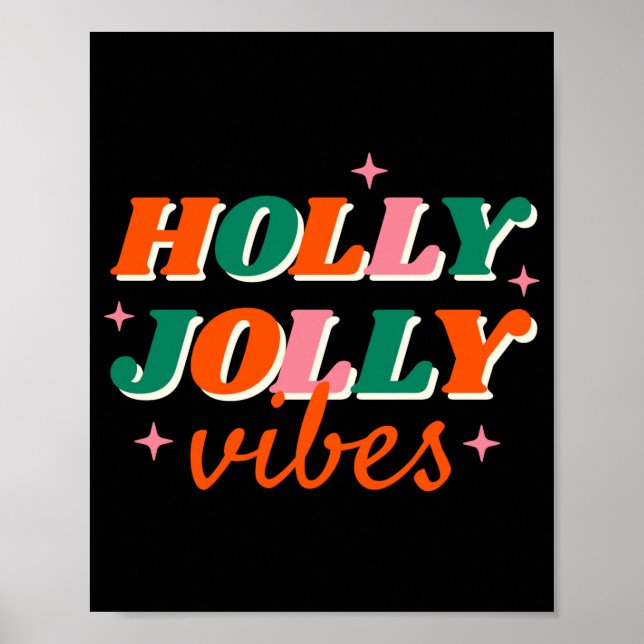 Affiche Fun Holly Jolly Vibes Christmas Design Toddler T S (Devant)