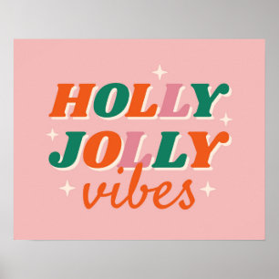 Affiche Fun Holly Jolly Vibes Design de Noël