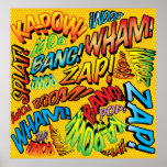 Affiche Fun Retro Comic Book pop Art Sounds<br><div class="desc">Un design amusant,  cool et tendance rétro de bande dessinée pop art inspiré de l'art qui met le wham,  zap,  pow dans votre journée. Le cadeau parfait pour les super-héros,  vos amis,  votre famille ou comme un régal pour vous-même. Conçu par ComicBookPop© à l'adresse www.zazzle.com/comicbookpop*</div>