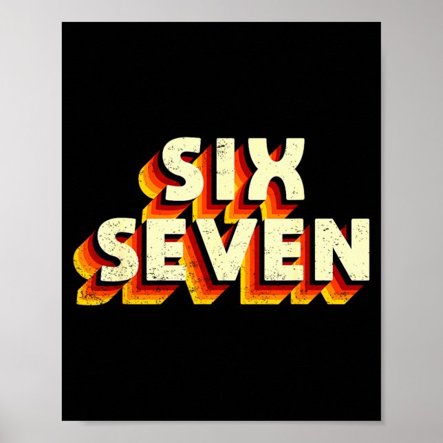 Affiche Fun Six Seven 6 7 Meme Design  (Devant)