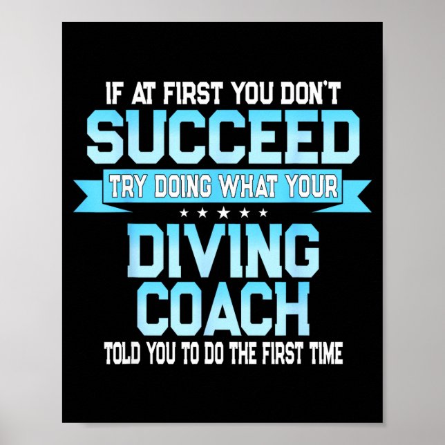 Affiche Fun Srt Coach Meme - Funny Diving Saying  (Devant)