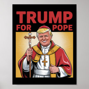 Affiche Fun Trump Pour Pope Équipement Catholique Vatican 