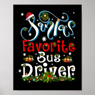 Affiche Fun Xmas Lighting Père Noël Favorite Bus Driver Ch