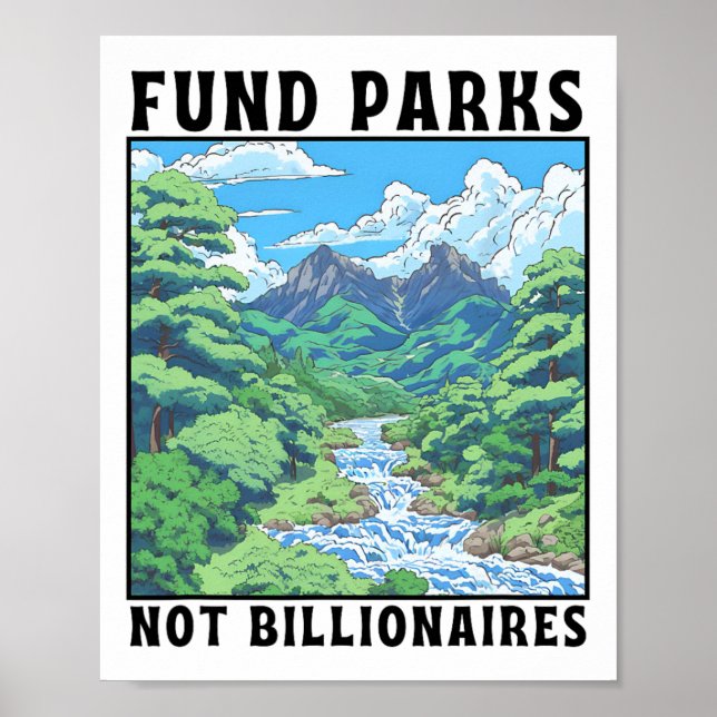 Affiche Fund Parks Not Billionaires  (Devant)